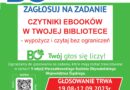 CZYTNIKI EBOOKÓW W TWOJEJ BIBLIOTECE – głosuj w Marszałkowskim Budżecie Obywatelskim